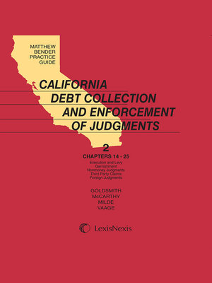 cover image of Matthew Bender Practice Guide: California Debt Collection and Enforcement of Judgments